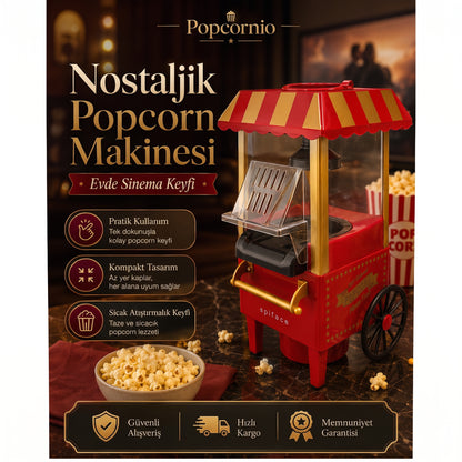 Popcornio Nostaljik Popcorn Makinesi – Evde Sıcak Sinema Keyfi